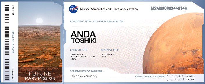 The official boarding pass to Mars at Send Your Name to 2020: Mars Perservance Event hosted by NASA Gov; despite the event itself is outdated but it’s still memorizable to keep one ticket as a souvenir. #daily